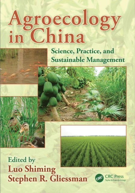 Stephen R. Gliessman, Luo Shiming - Agroecology in China, E-bok