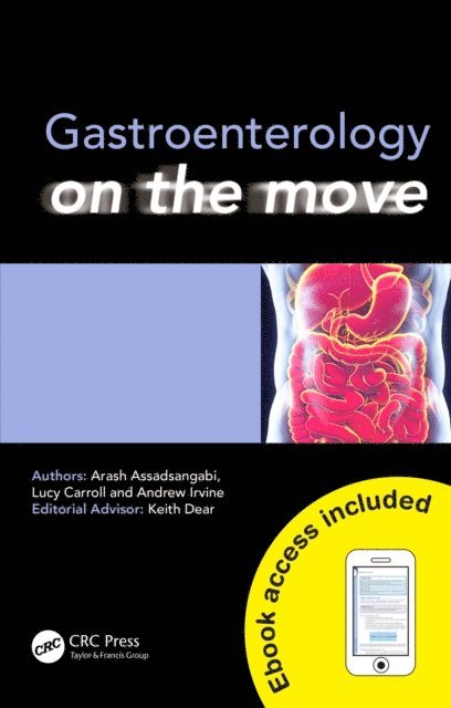 Andrew Irvine, Lucy Carroll, Arash Assadsangabi - Gastroenterology on the Move, E-bok