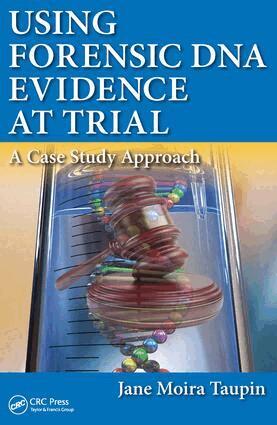 Jane Moira Taupin - Using Forensic DNA Evidence at Trial, Häftad