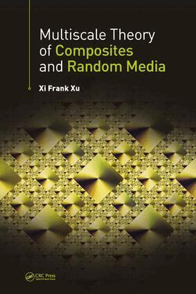 Xi Frank Xu - Multiscale Theory of Composites and Random Media, Inbunden. Tillgänglighet: Lägg i varukorg