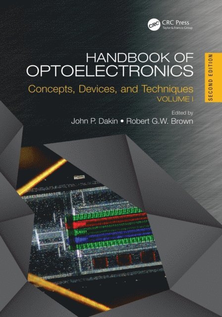 Robert Brown, John P. Dakin - Handbook of Optoelectronics, E-bok