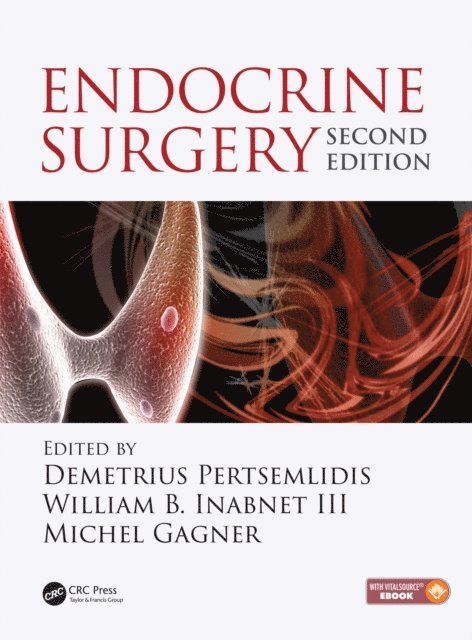 Michel Gagner, William B. Inabnet III, Demetrius Pertsemlidis - Endocrine Surgery, E-bok