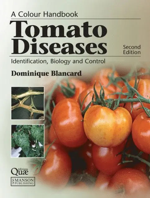 Dominique Blancard - Tomato Diseases, E-bok. Tillgänglighet: Lägg i varukorg