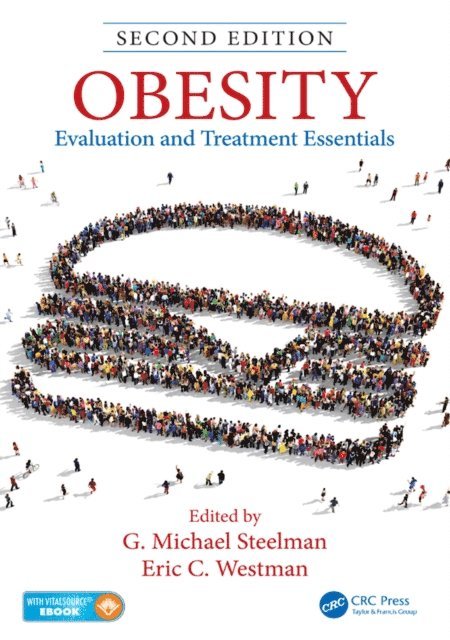 Eric C. Westman, G. Michael Steelman - Obesity, E-bok