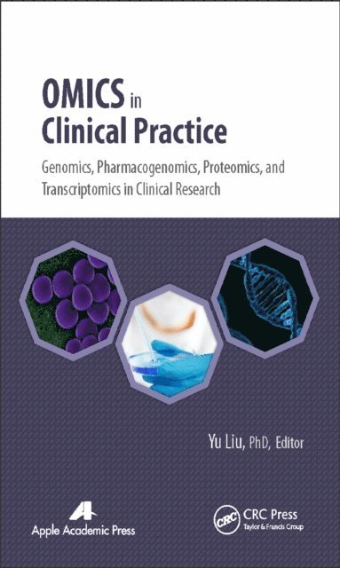 Yu Liu - Omics in Clinical Practice, E-bok