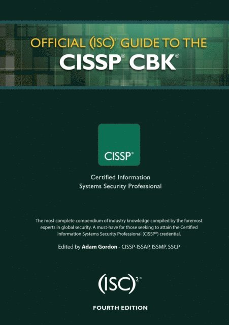 Adam Gordon - Official (ISC)2 Guide to the CISSP CBK, E-bok