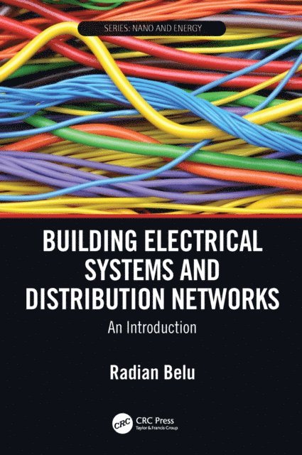 Radian Belu - Building Electrical Systems and Distribution Networks, E-bok
