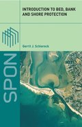 Introduction to Bed, Bank and Shore Protection