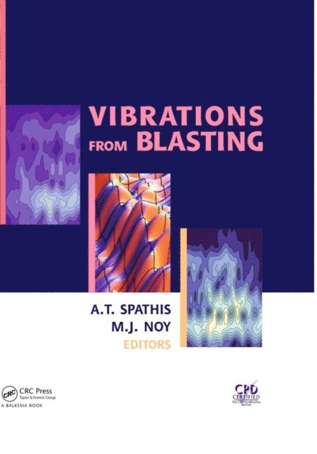 Mike J. Noy, Alex Spathis - Vibrations from Blasting, E-bok