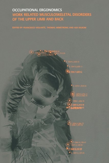 T.J. Armstrong, Asa Kilbom, Francesco Violante - Occupational Ergonomics, E-bok
