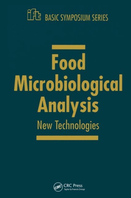 Steven M. Gendel, Mary Lou Tortorello - Food Microbiology and Analytical Methods, E-bok