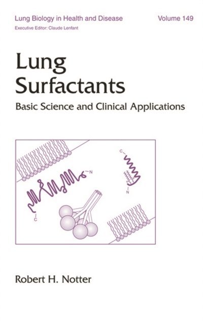 Robert H. Notter - Lung Surfactants, E-bok