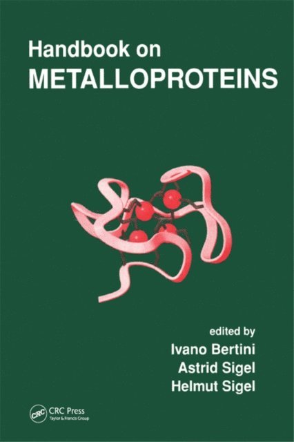 Astrid Sigel, Ivano Bertini - Handbook on Metalloproteins, E-bok