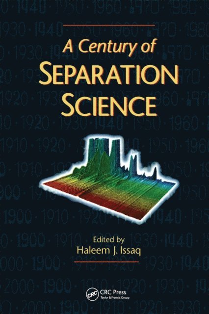 Haleem J. Issaq - Century of Separation Science, E-bok