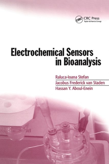 Raluca-Ioana Stefan - Electrochemical Sensors in Bioanalysis, E-bok