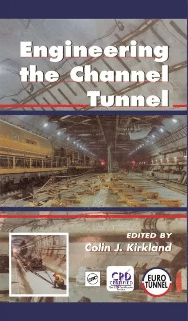 Colin Kirkland - Engineering the Channel Tunnel, E-bok. Tillgänglighet: Lägg i varukorg