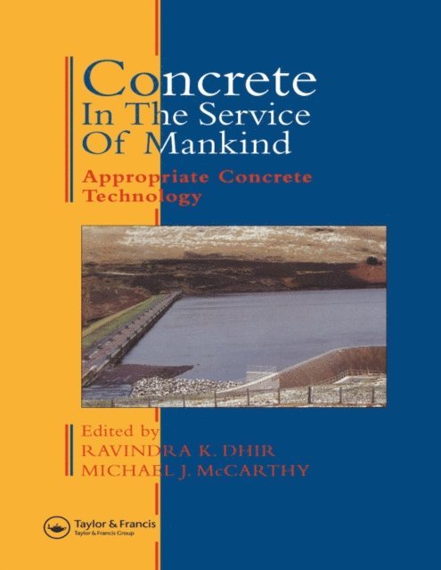 Michael McCarthy, Ravindra Dhir - Concrete in the Service of Mankind, E-bok
