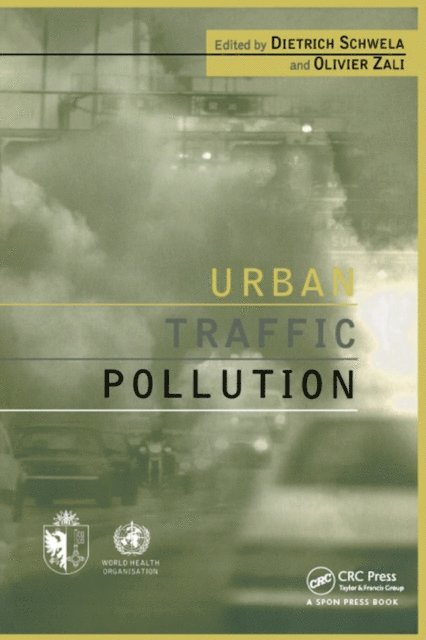 Dietrich Schwela - Urban Traffic Pollution, E-bok. Tillgänglighet: Lägg i varukorg