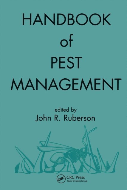 John R. Ruberson - Handbook of Pest Management, E-bok. Tillgänglighet: Lägg i varukorg