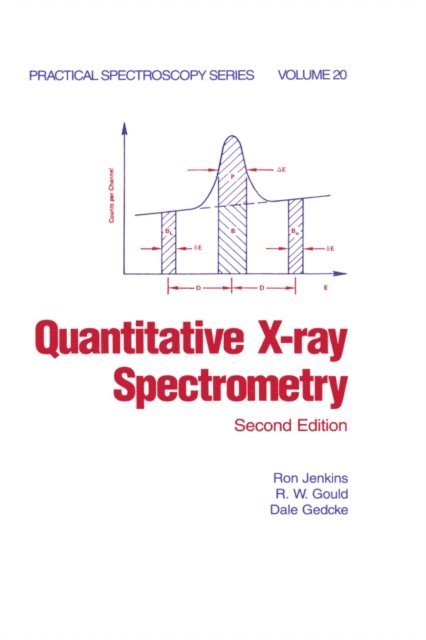 Ron Jenkins - Quantitative X-Ray Spectrometry, E-bok