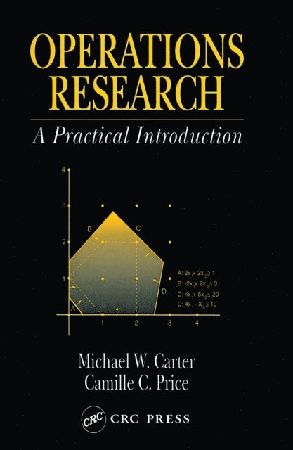 Camille C. Price, Michael W. Carter - Operations Research, E-bok