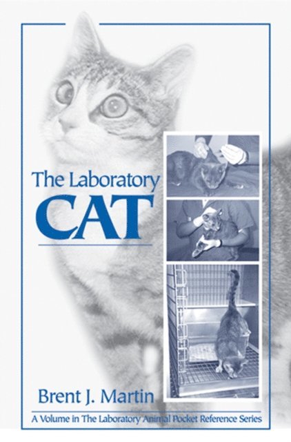 Brent J. Martin - Laboratory Cat, E-bok