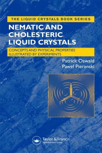 Pawel Pieranski, Patrick Oswald - Liquid Crystals, E-bok