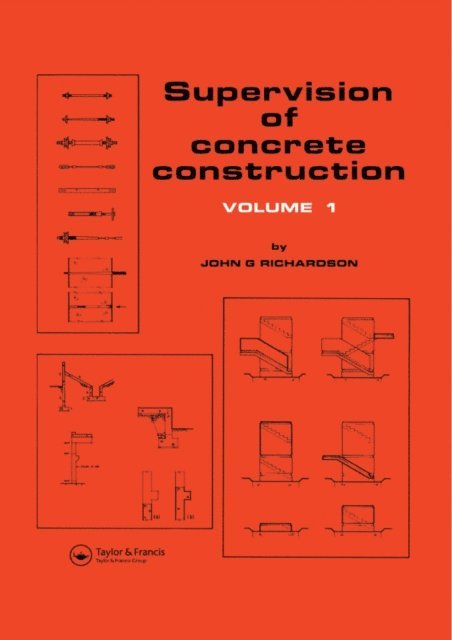 Dr J Richardson - Supervision of Concrete Construction 1, E-bok