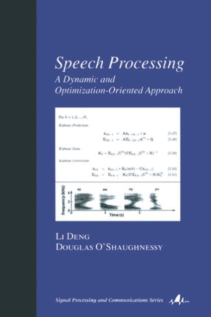 Douglas O'Shaughnessy, Li Deng - Speech Processing, E-bok