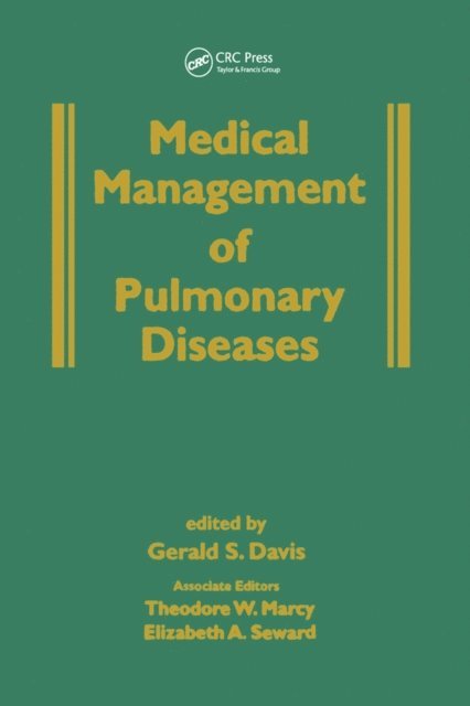 Theodore Marcy - Medical Management of Pulmonary Diseases, E-bok