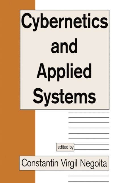 Constantin Virgil Negoita - Cybernetics and Applied Systems, E-bok
