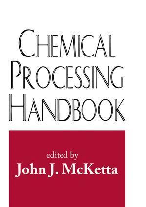 John J. McKetta Jr - Chemical Processing Handbook, E-bok