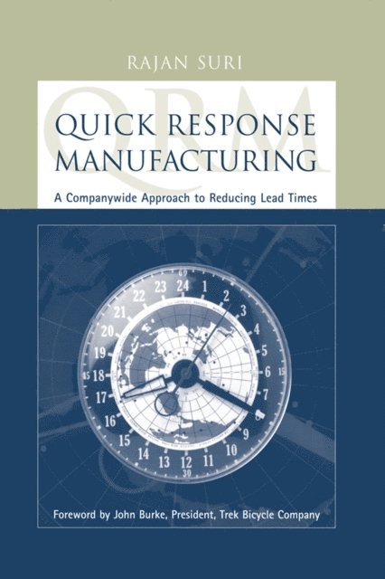Rajan Suri - Quick Response Manufacturing, E-bok