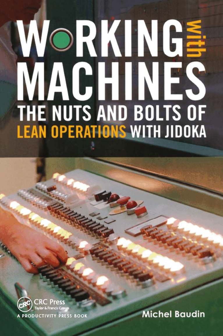 Michel Baudin - Working with Machines, E-bok