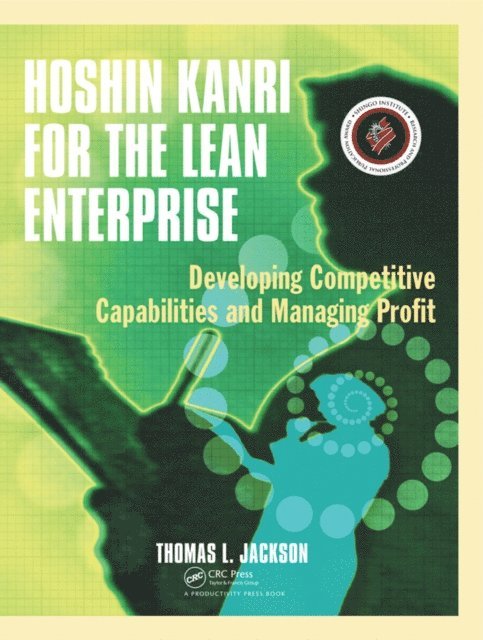 Thomas L. Jackson - Hoshin Kanri for the Lean Enterprise, E-bok