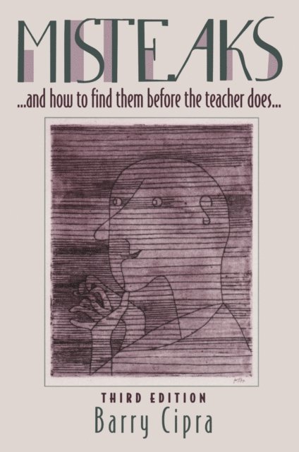 Barry Cipra - Misteaks. . . and how to find them before the teacher does. . ., E-bok