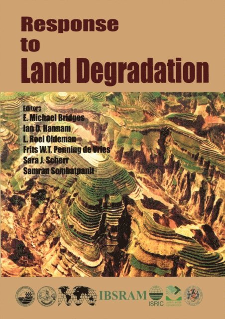 E M Bridges - Response to Land Degradation, E-bok