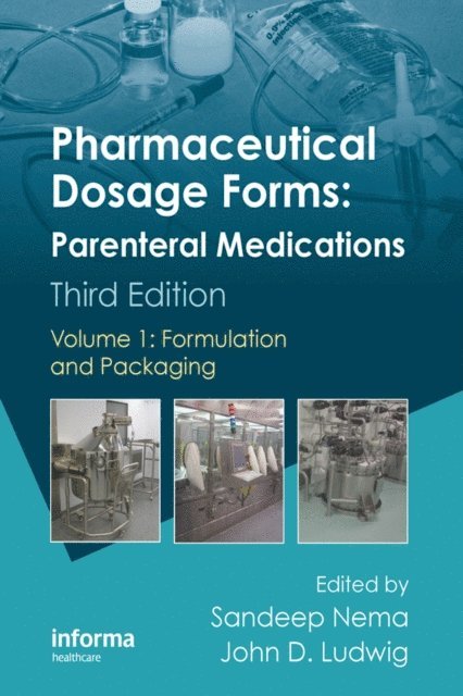 John D. Ludwig, Sandeep Nema - Pharmaceutical Dosage Forms, E-bok
