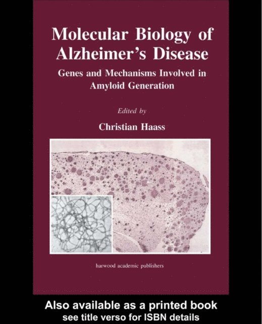 Christian Haass - Molecular Biology of Alzheimer's Disease, E-bok