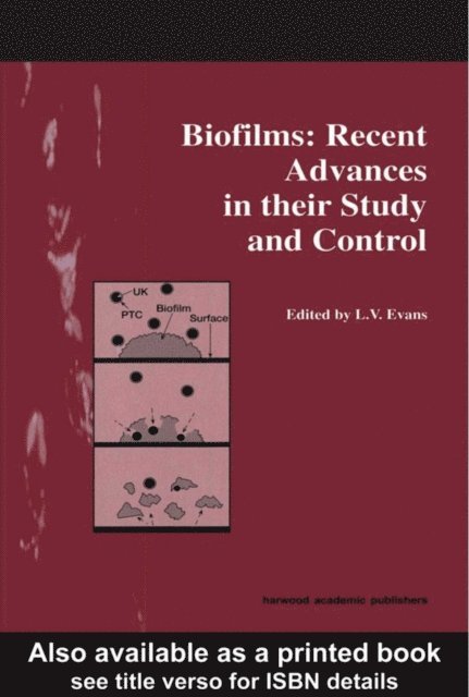 L V Evans - Biofilms, E-bok