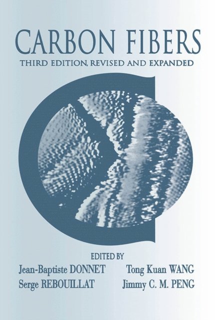 Roop Chand Bansal, Jean-Baptiste Donnet - Carbon Fibers, E-bok