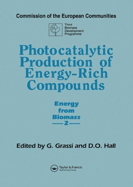 D.O. Hall, G. Grassi - Photocatalytic Production of Energy-Rich Compounds, E-bok