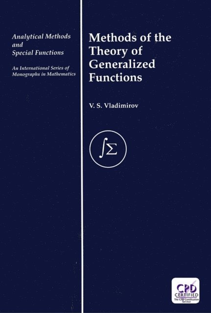 V. S. Vladimirov - Methods of the Theory of Generalized Functions, E-bok