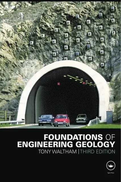 Tony Waltham, A.C. Waltham - Foundations of Engineering Geology, E-bok. Tillgänglighet: Lägg i varukorg