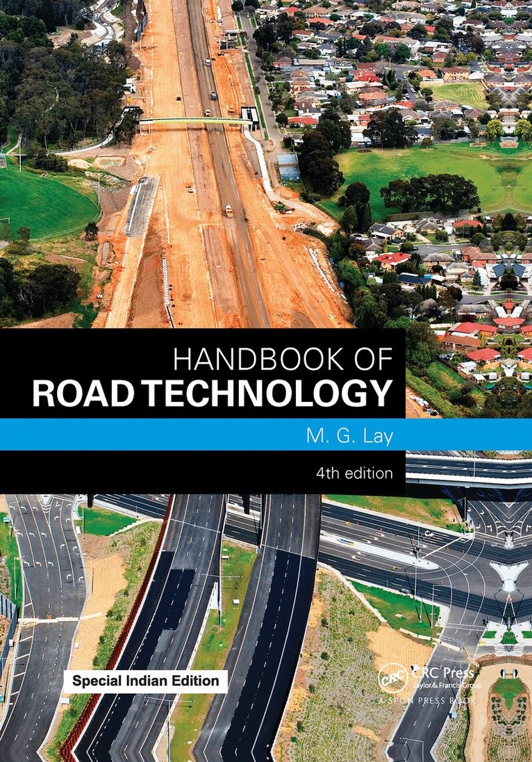 M. G. Lay - Handbook of Road Technology, E-bok