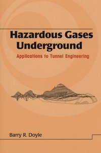 Hazardous Gases Underground