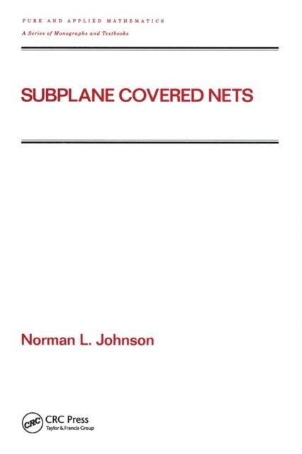 Norman L. Johnson - Subplane Covered Nets, E-bok