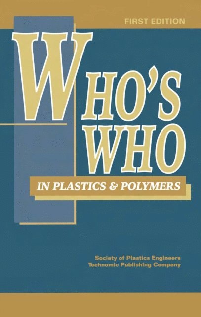 James P. Harrington - Who's Who in Plastics Polymers, E-bok