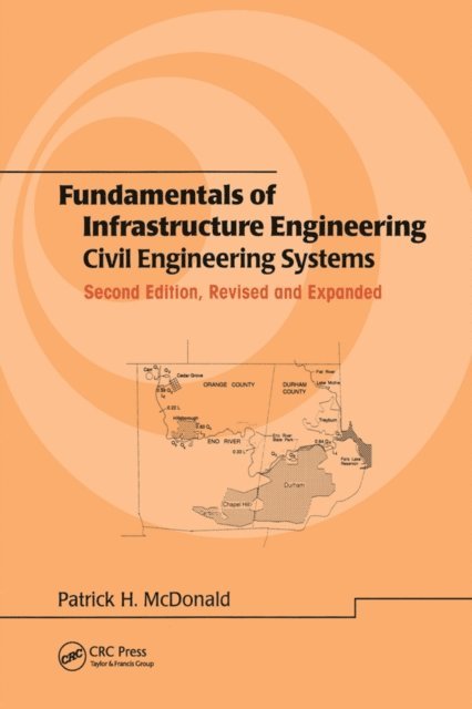 Patrick H. McDonald - Fundamentals of Infrastructure Engineering, E-bok