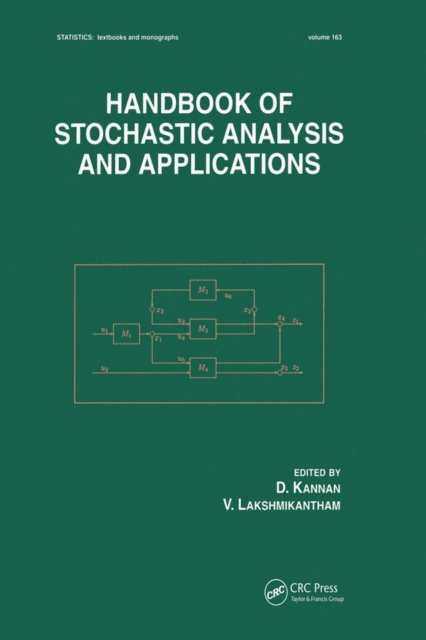 V. Lakshmikantham, D. Kannan - Handbook of Stochastic Analysis and Applications, E-bok